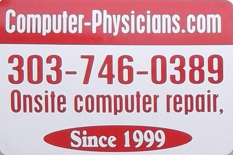 Computer Physicians, LLC Longmont, CO Repair Data Recovery in Boulder Erie Denver Colorado Networking PC services help virus removal training